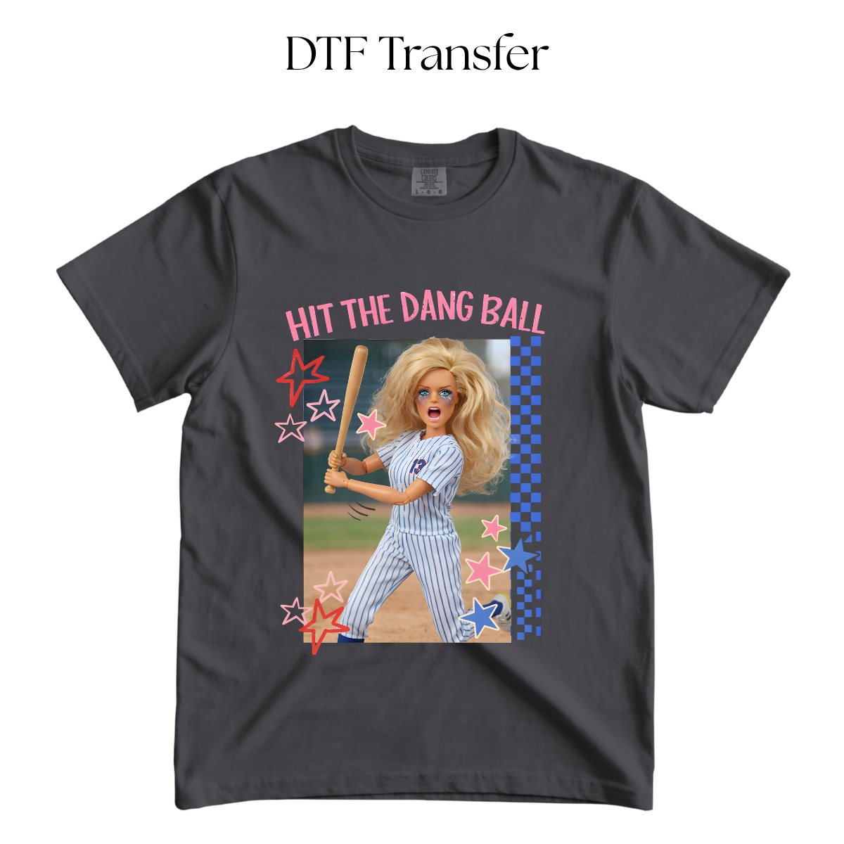 Hit the Dang Ball Barb DTF Transfers