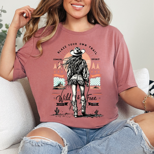 Blaze Your Own Trail DTF TRANSFER