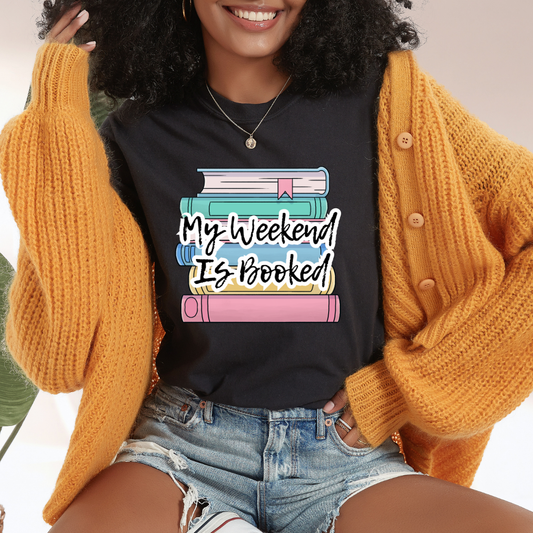 Pastel My Weekend is Booked DTF Transfer