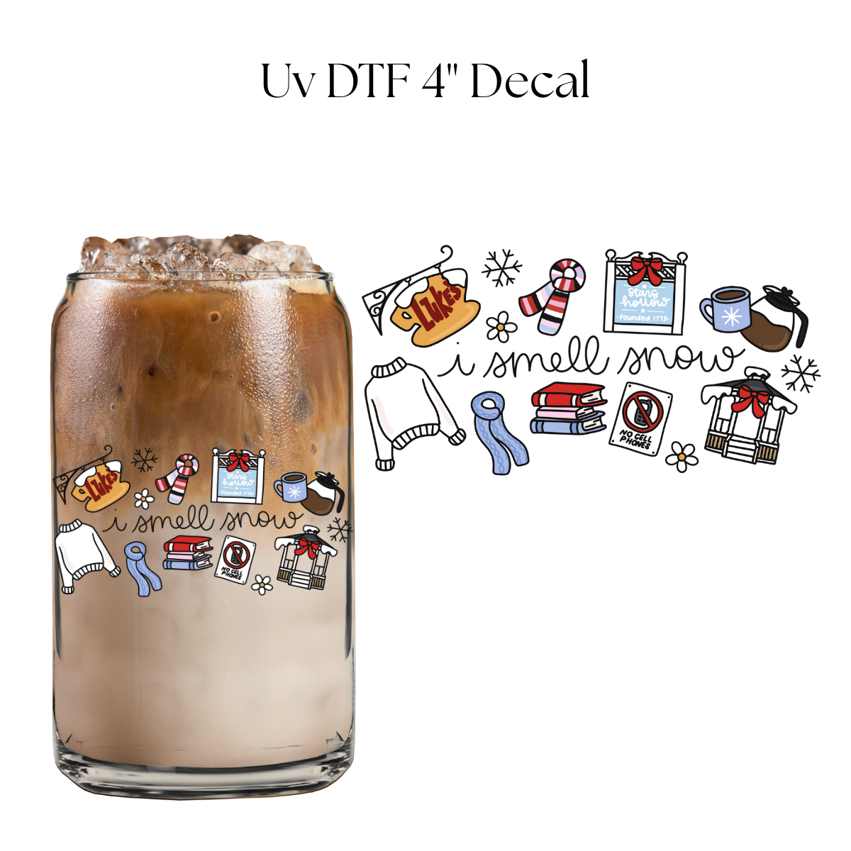 I Smell Snow 4” UV DTF Decal