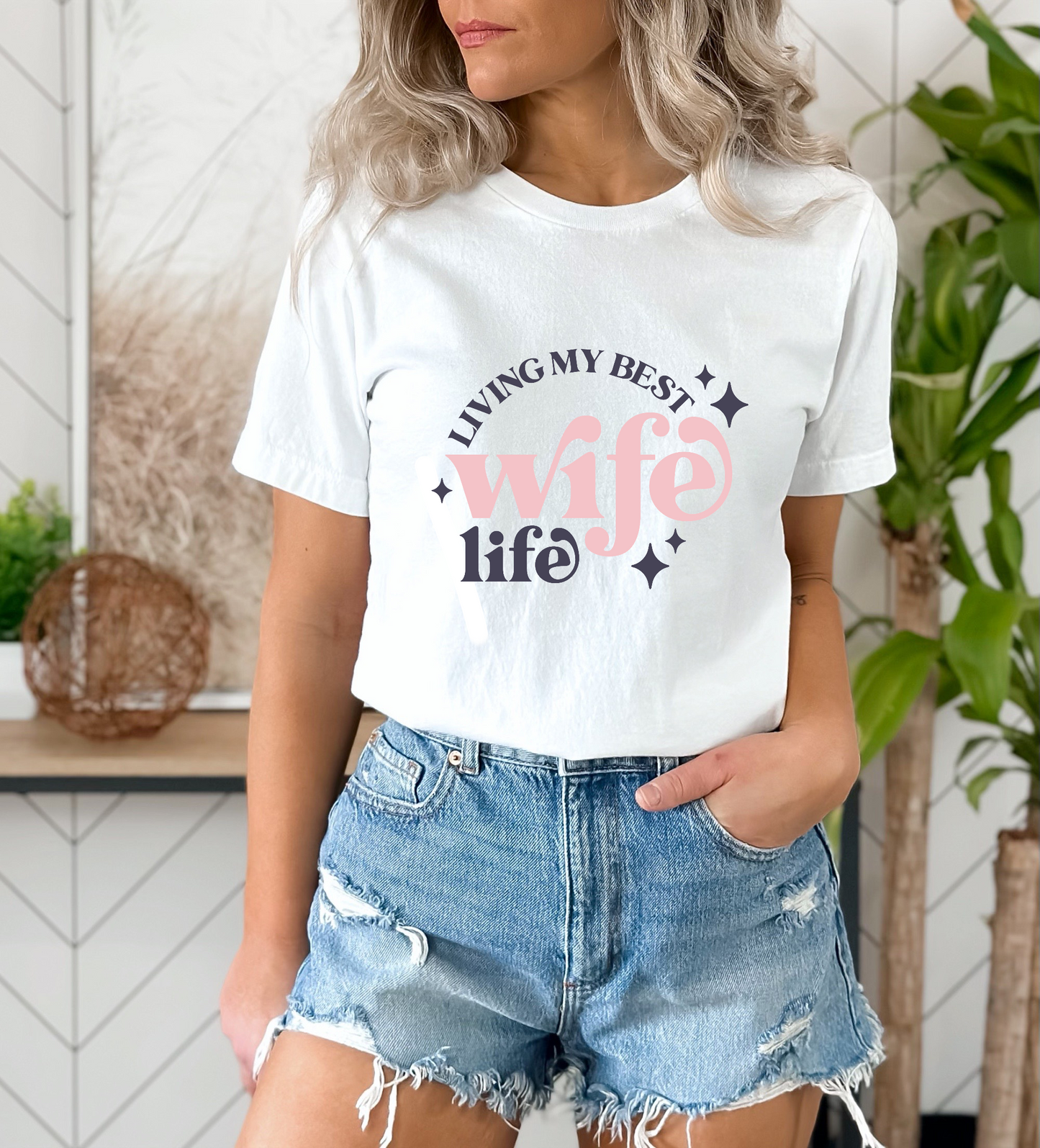 Living My Best Wife Life DTF Transfer