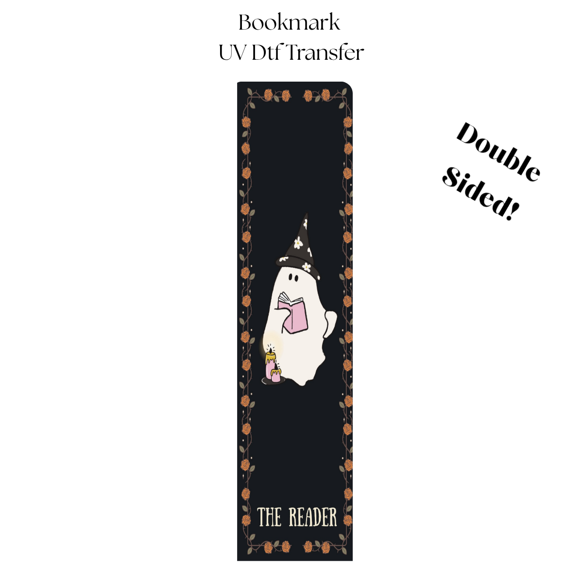 The Reader UV DTF Bookmark Transfer