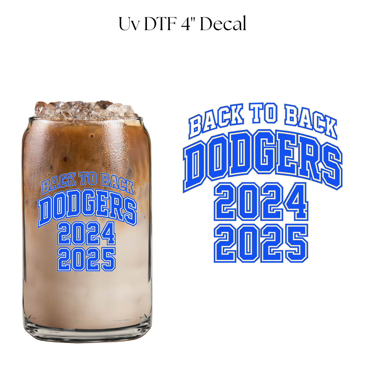 Back to Back 24 25 4” UV DTF Decal