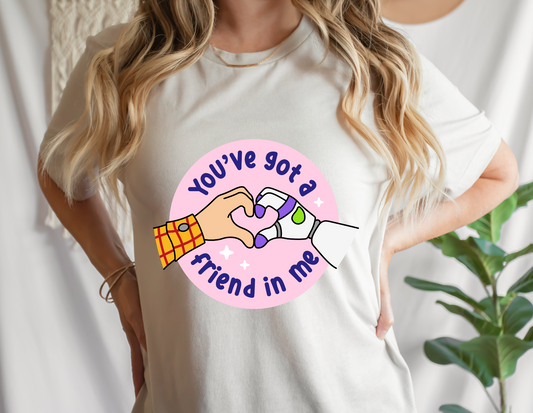 You Got A Friend In Me DTF Adult / Youth