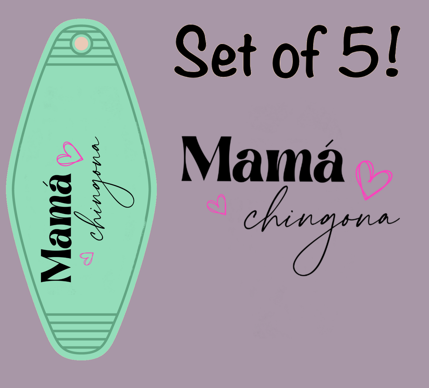 Mama Chingona (MOTEL KEYCHAIN)
