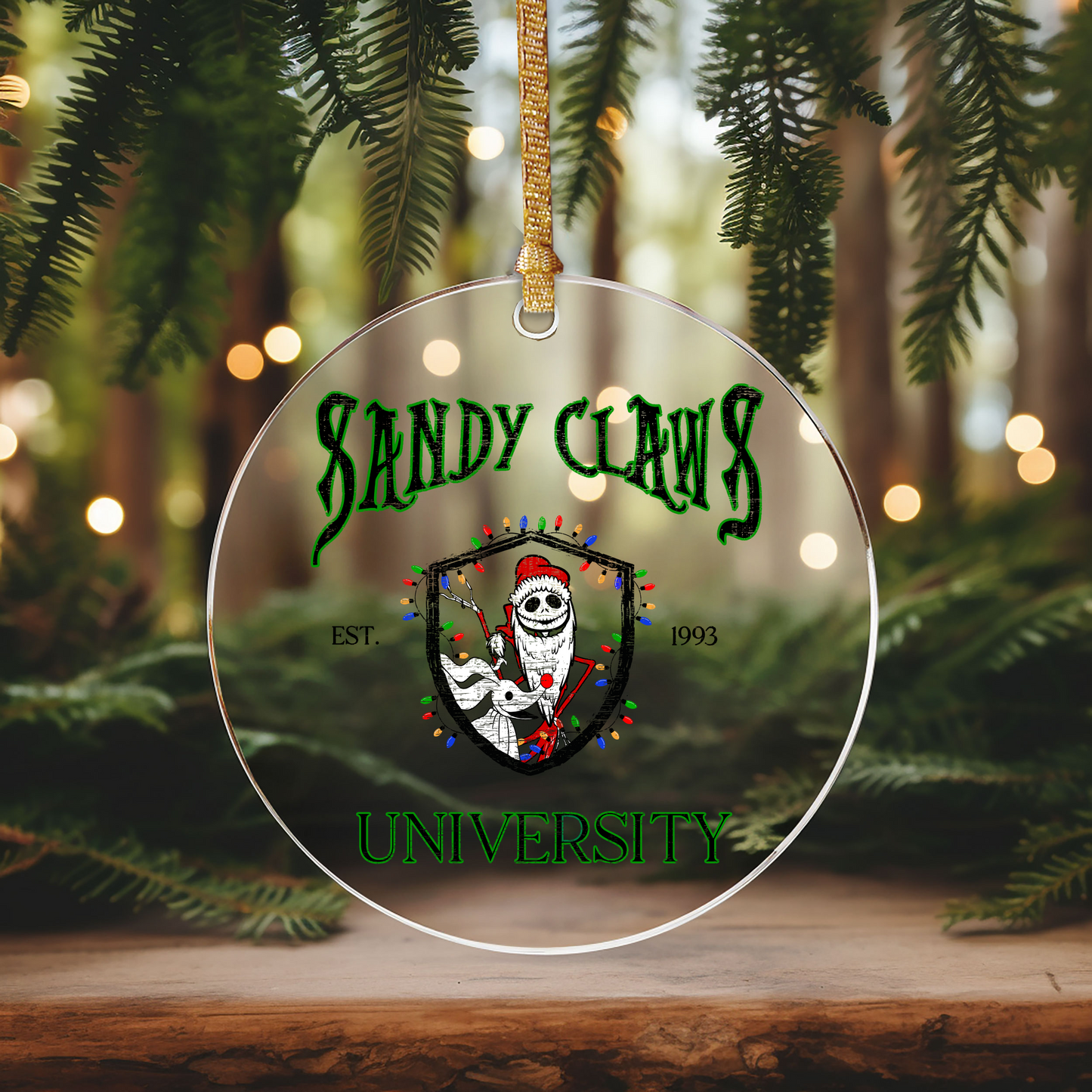 GOOD Sandy Claws Ornament Size UV DTF DOUBLE SIDED