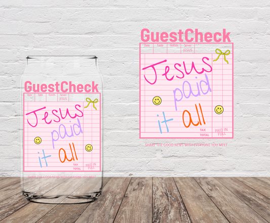 Guest List Jesus Paid 4" UV DTF