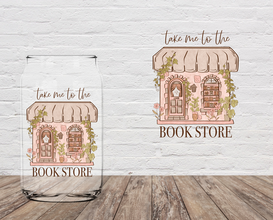 Take Me To The Bookstore 4" UV DTF