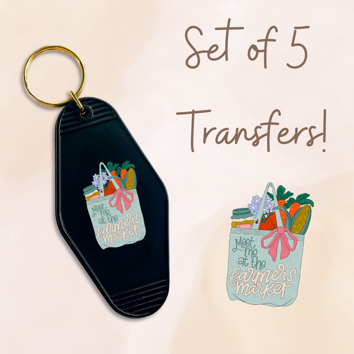 Meet Me At The Farmers Market MOTEL KEYCHAIN Transfer