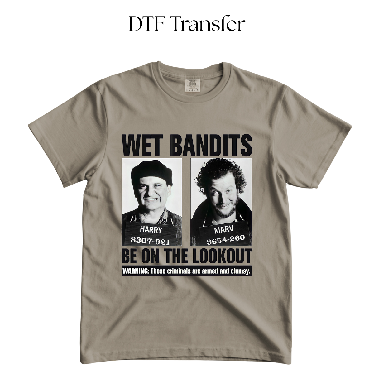 BE ON THE LOOKOUT DTF Transfer