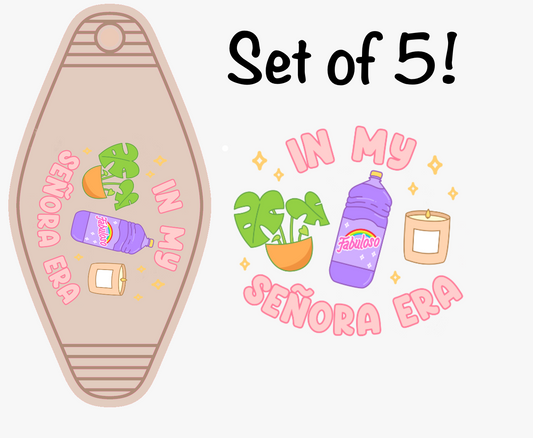 In My Señora Era (MOTEL KEYCHAIN)