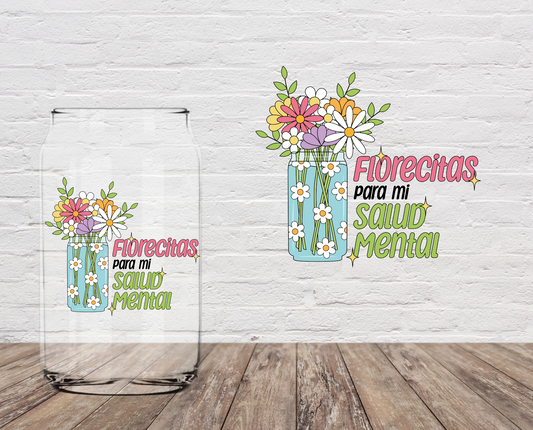 Florecitas Para Mi Salud Mental 4" UV DTF DOUBLE SIDED