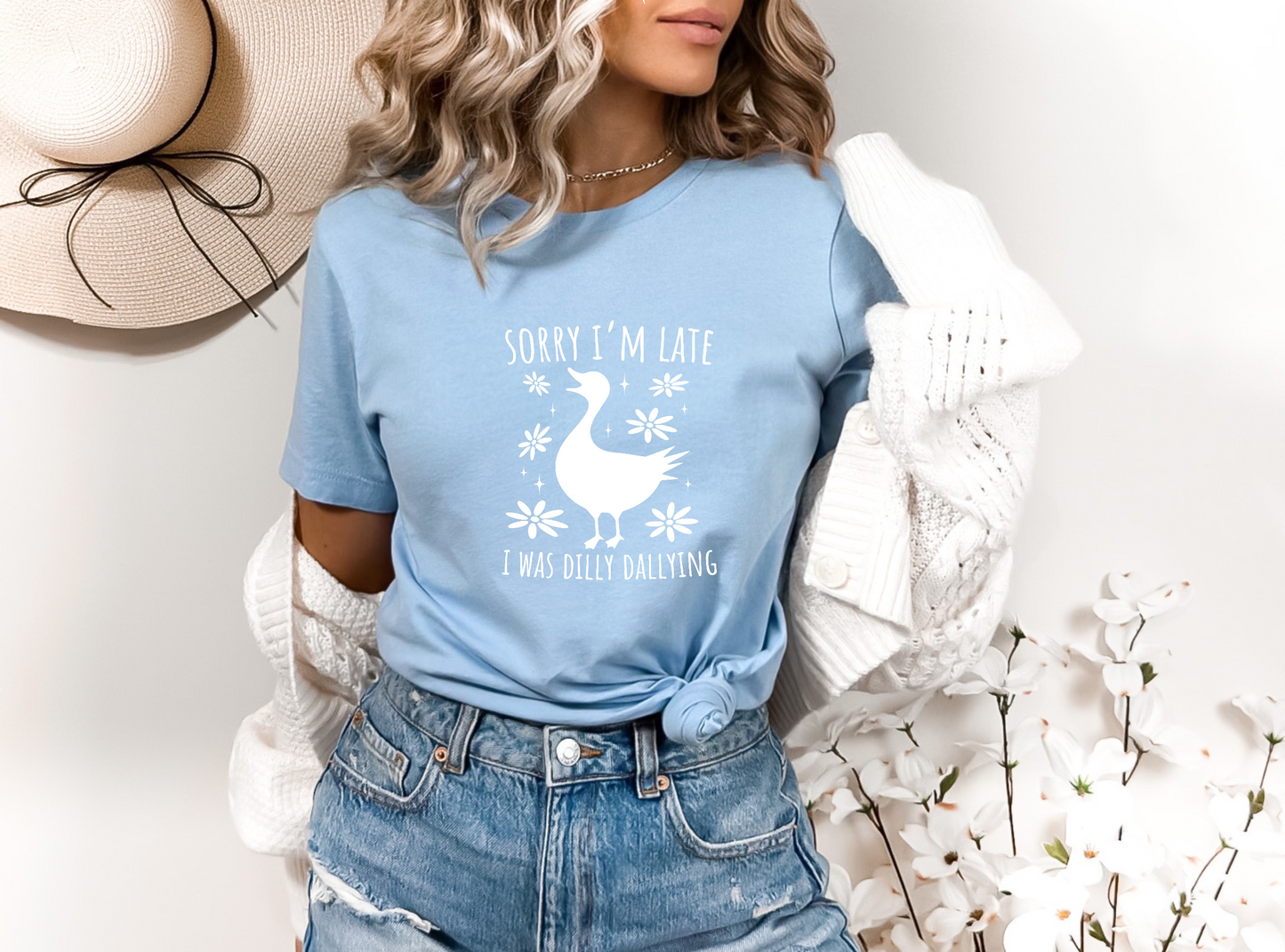 Sorry I'm Late I Was Dilly Dallying (WHITE) SINGLE COLOR DTF TRANSFER
