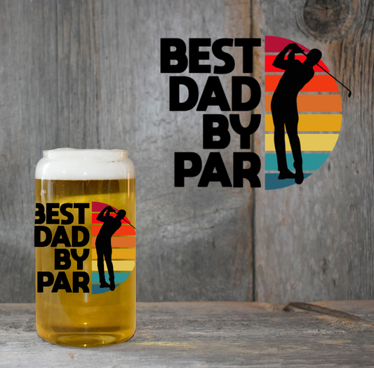 Best Dad by Par 4" UV DTF