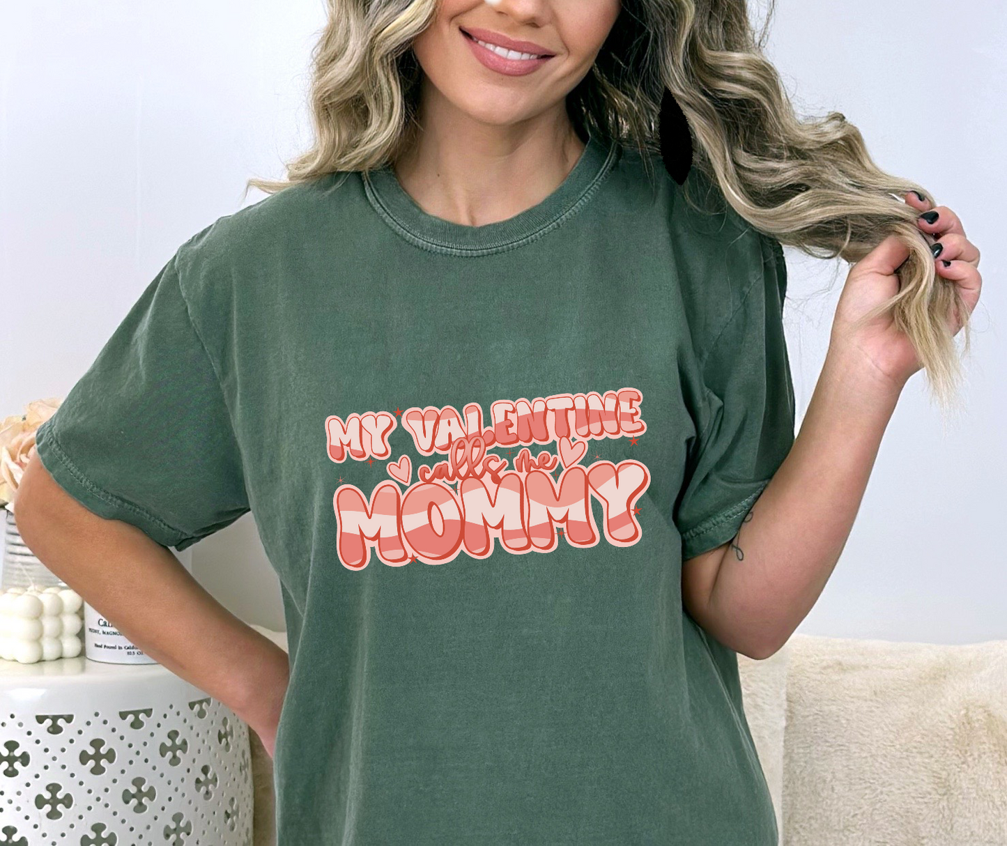 DRAFT My Valentine Calls Me Mommy DTF Transfer