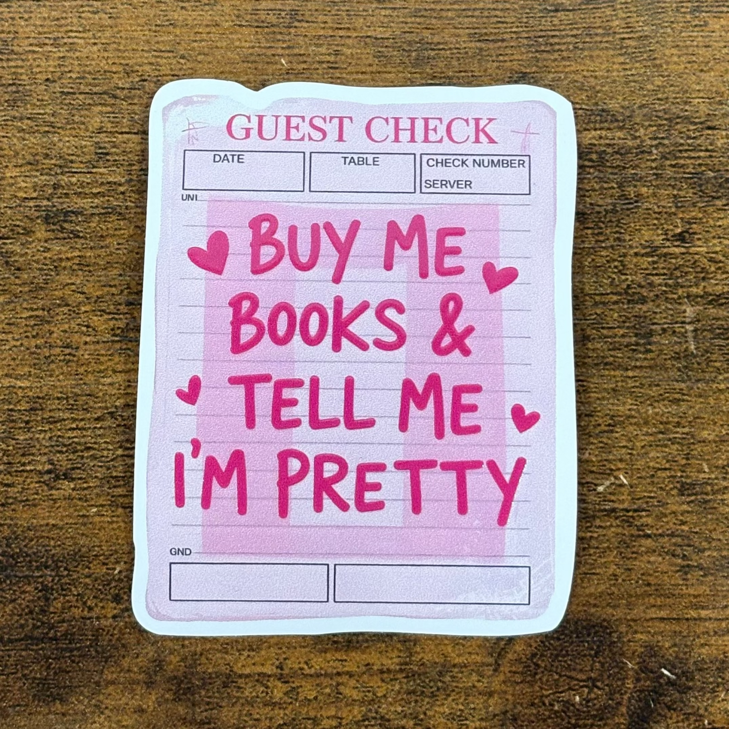Buy Me Books and Tell Me Im Pretty Stamps White Vinyl Stickers