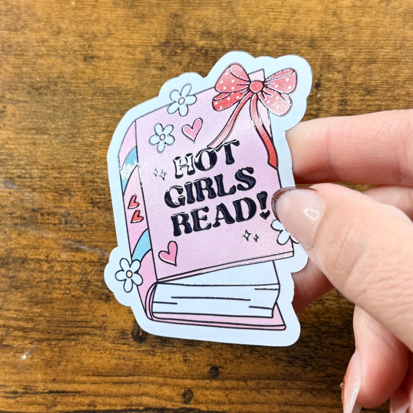 Hot Girls Read Vinyl Sticker
