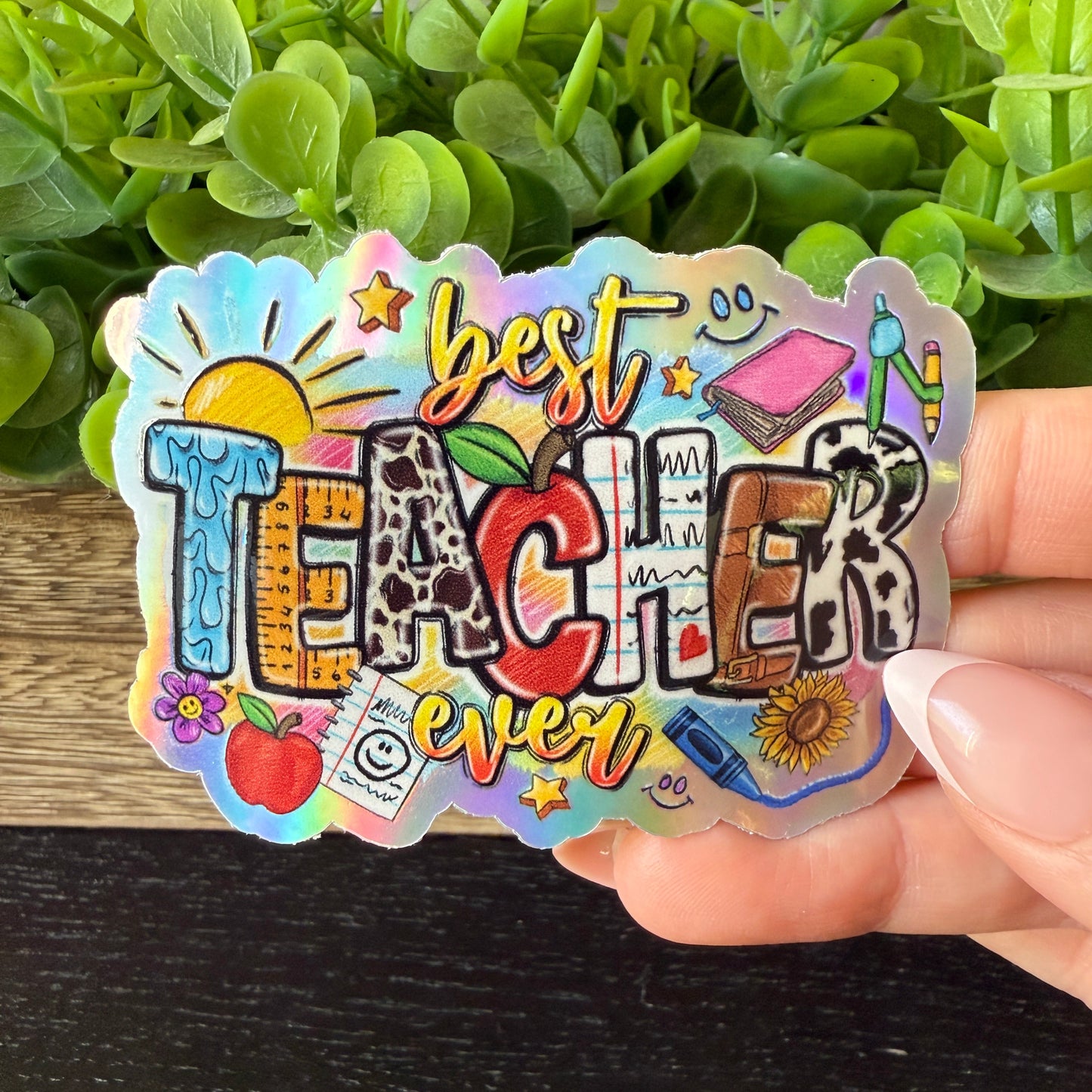 Best Teacher Holographic Vinyl Sticker 3"