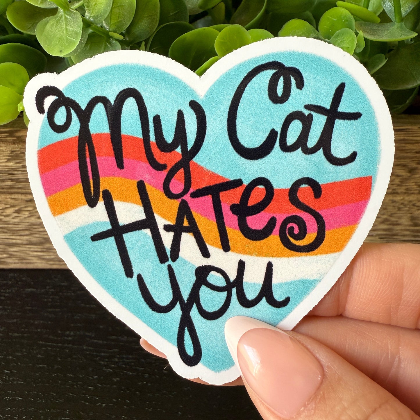 My Cat Hates You White Vinyl Sticker 3"