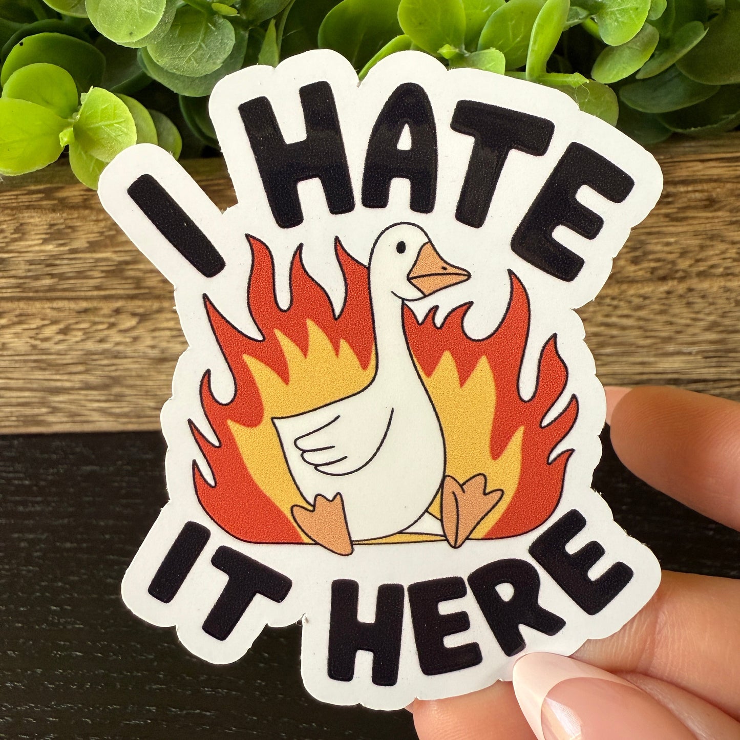 I Hate It Here Goose White Vinyl Sticker 3"