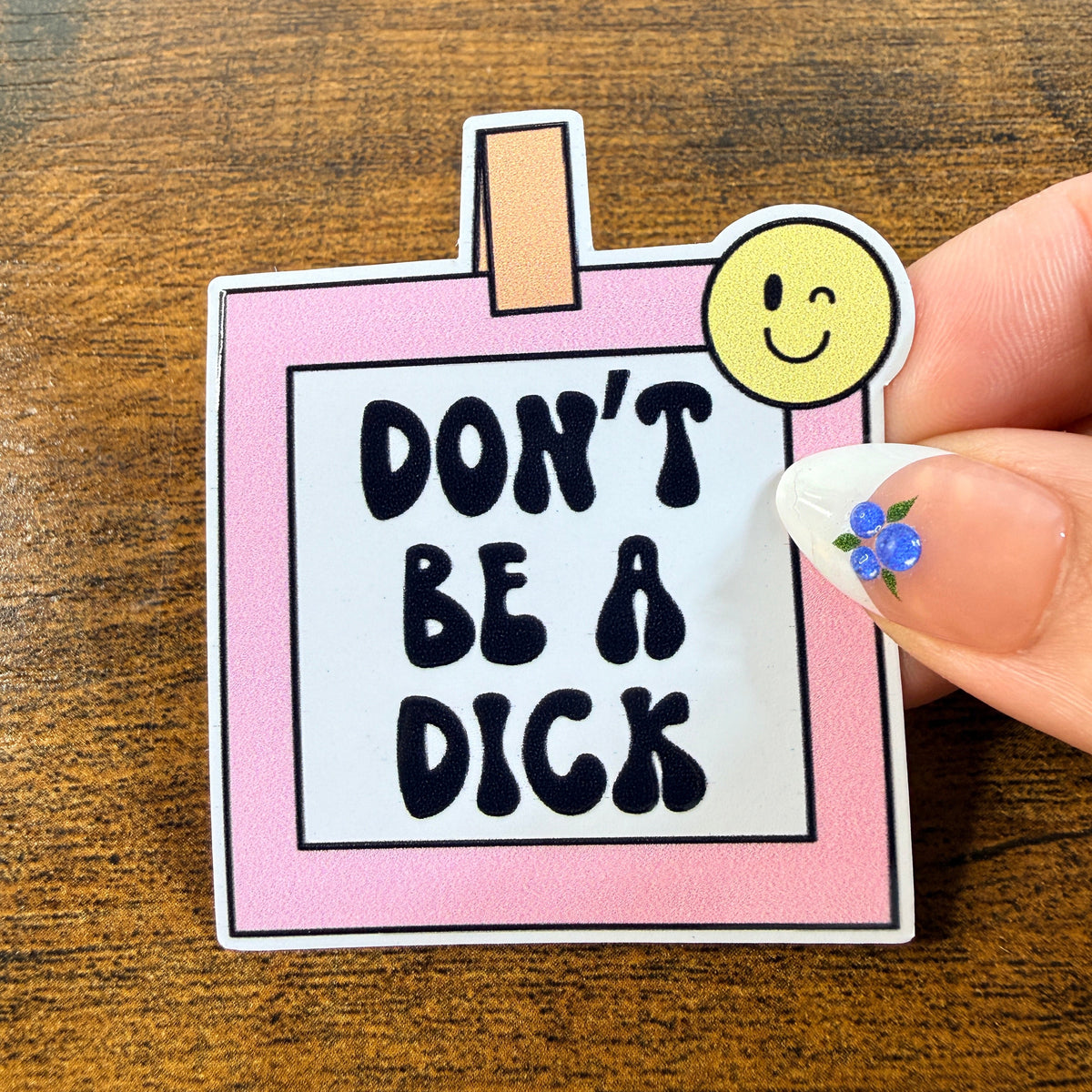 Don’t Be a D White Vinyl Sticker 2.5"