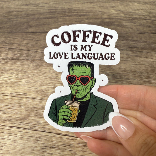 Coffee Is My Love Language White Vinyl Sticker 3"