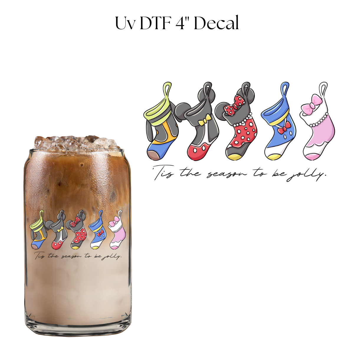 Tis The Season To Be Jolly Stockings  4” UV DTF Decal