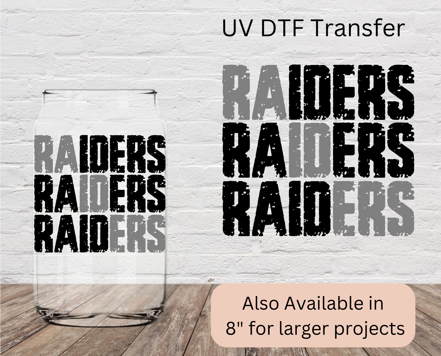 LV Raid 4” or 8” UV DTF