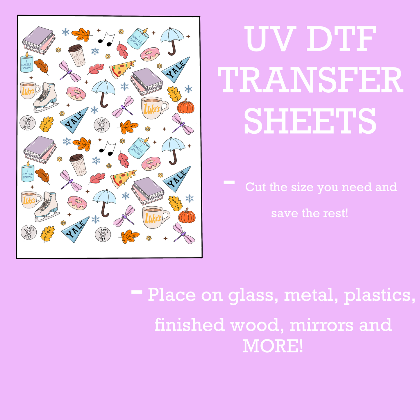 UV DTF SHEET I Smell Snow Gil Girls