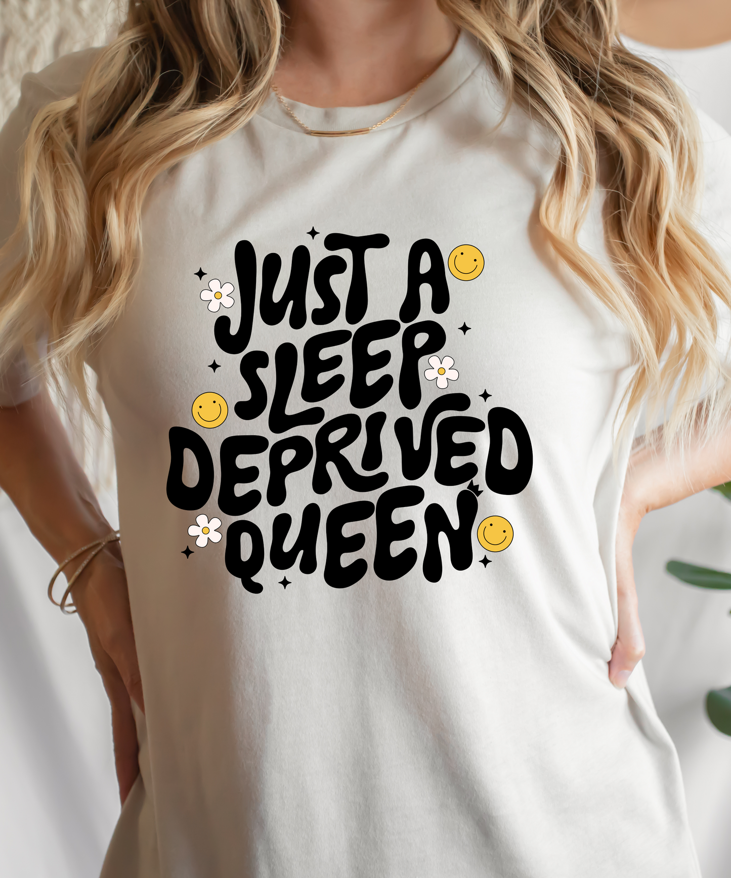 Just a Sleep Deprived Queen DTF