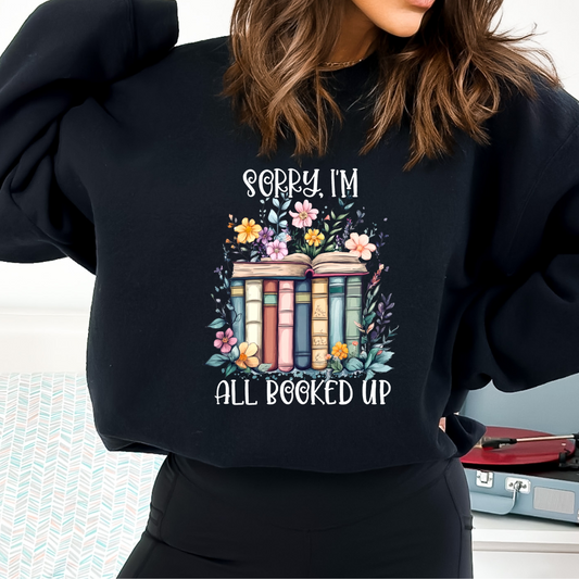 Floral Sorry I'm All Booked Up DTF TRANSFER