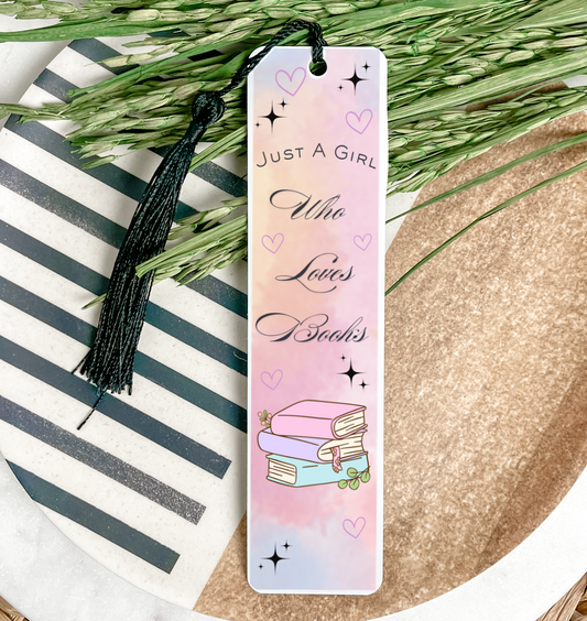 Just a Girl Who Loves Books UV DTF Bookmark DOUBLE SIDED