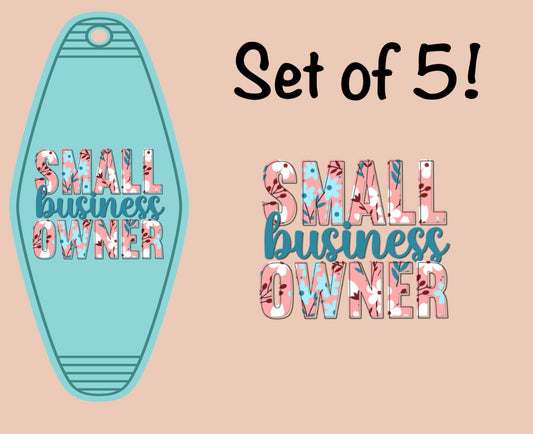 Small Business Owner UV (MOTEL KEYCHAIN)