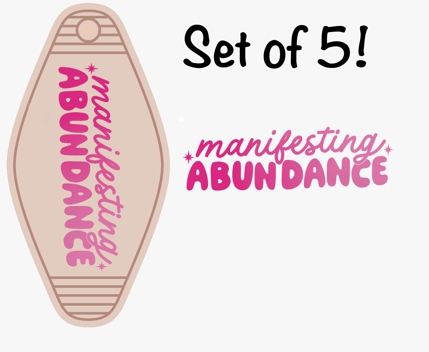 Manifesting Abundance UV (MOTEL KEYCHAIN)