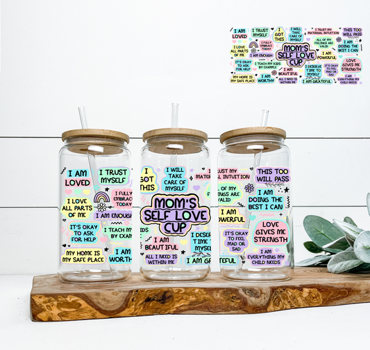 Mom's Self Love Cup 16oz UV DTF