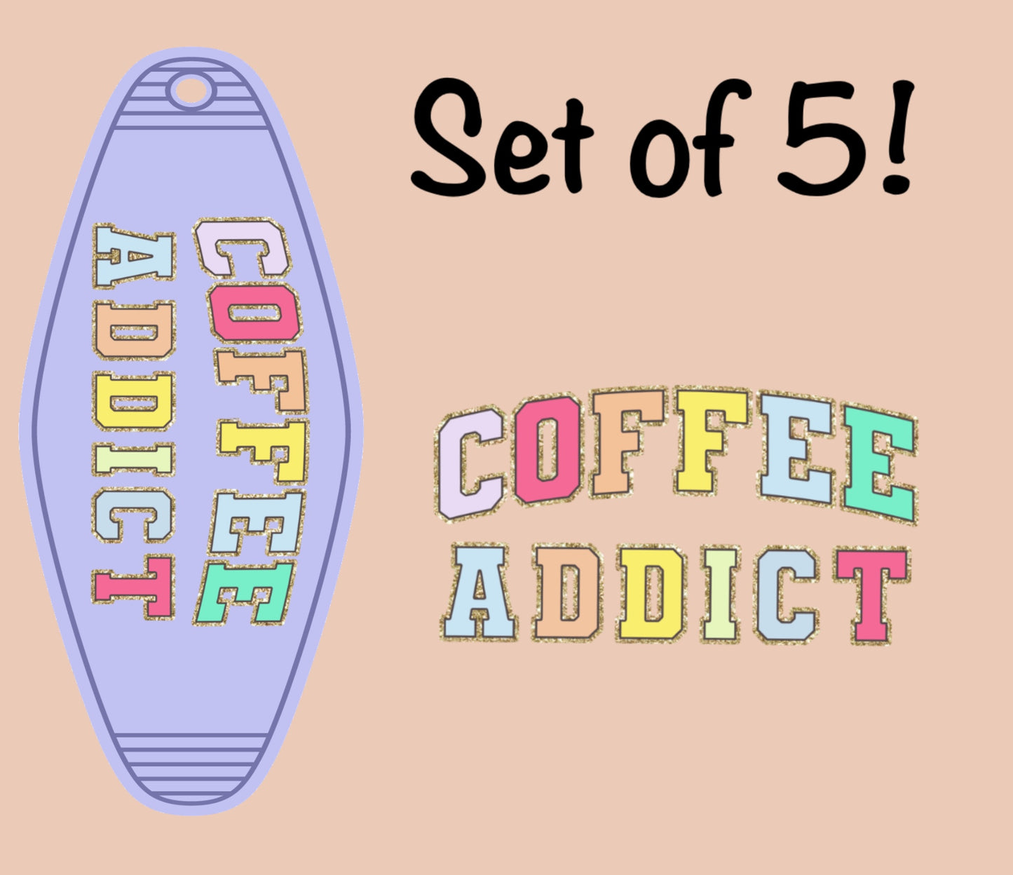 Coffee Addict UV (MOTEL KEYCHAIN)