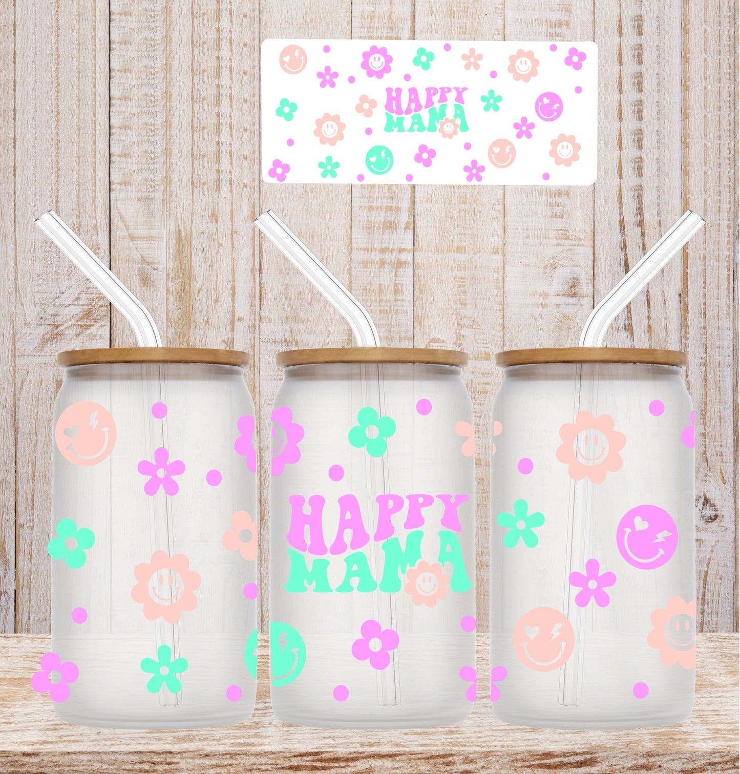 Happy Mama LAST CHANCE 16oz UV DTF