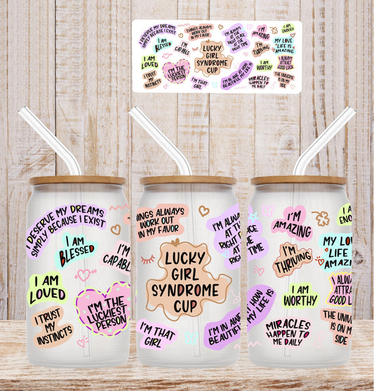 Lucky Girl Syndrome Cup 16oz UV DTF Wrap