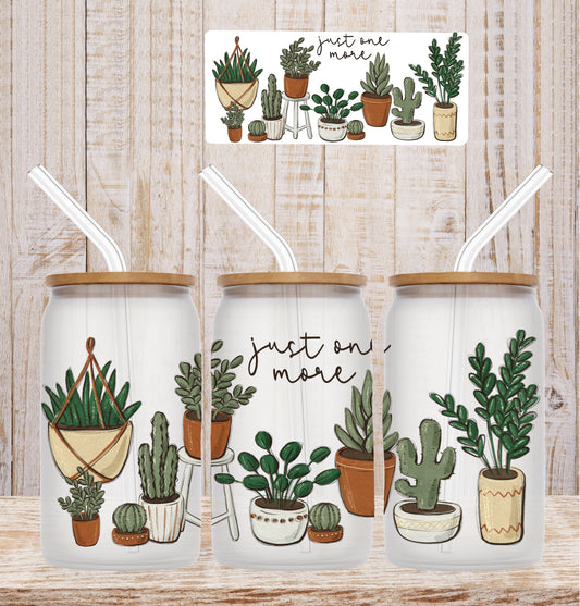 Just One More Plants UV DTF Wrap