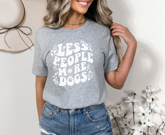 Less People More Dogs White Screen Print Transfer