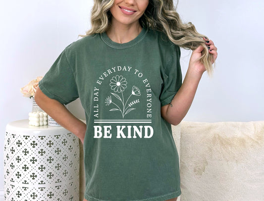 Be Kind to Everyone Screen Print Transfer