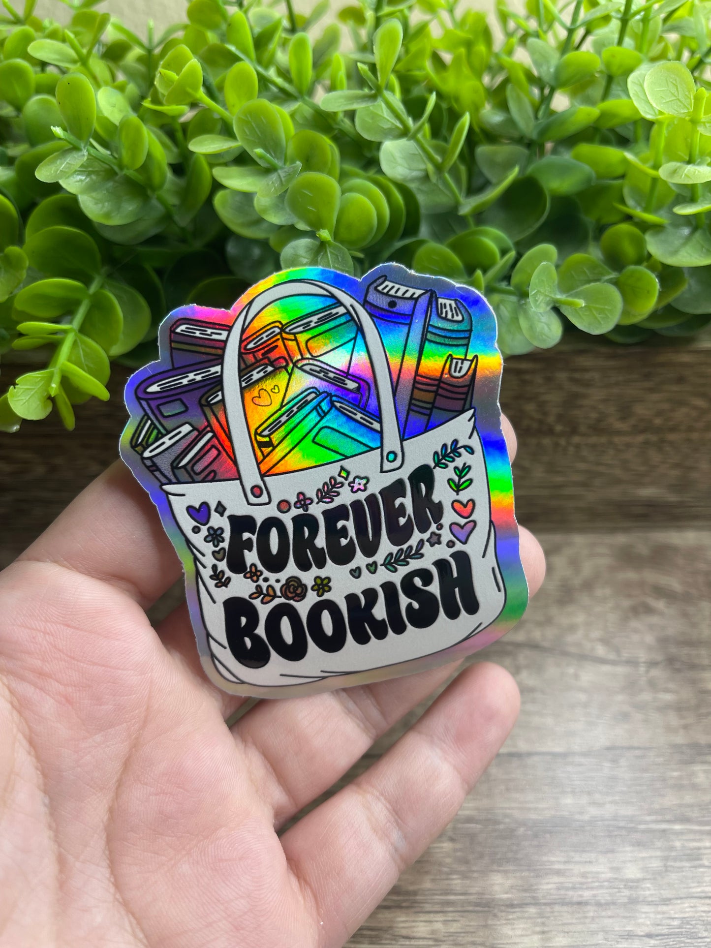 Forever Bookish Holographic Vinyl Sticker