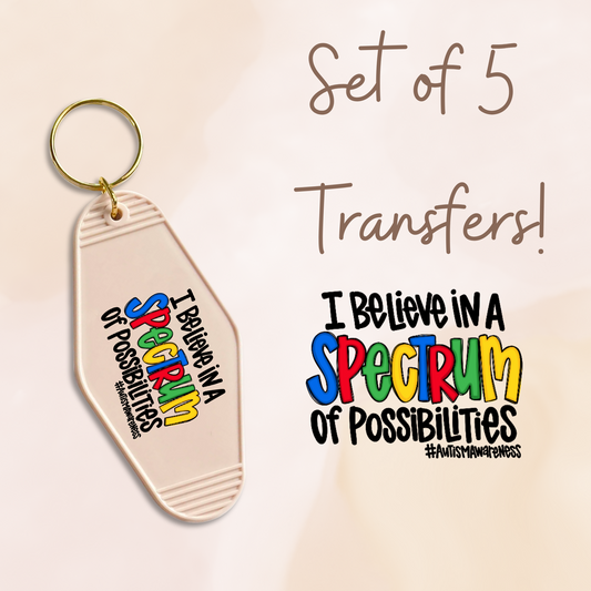 I Believe In A Spectrum Of Possibilities MOTEL KEYCHAIN Transfer