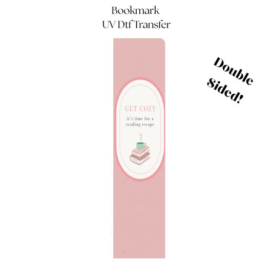 1.5" Get Cozy UV DTF Bookmark Transfer