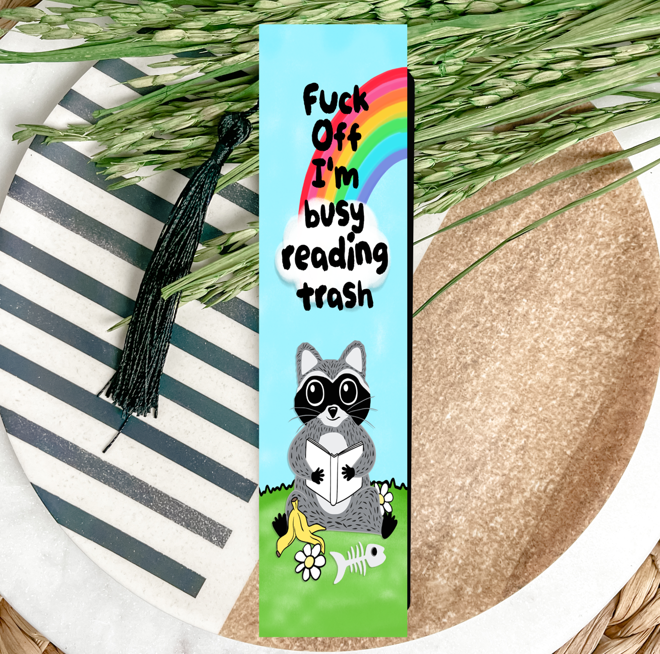 Fuck Off I'm Busy Reading Trash UV DTF Bookmark DOUBLE SIDED