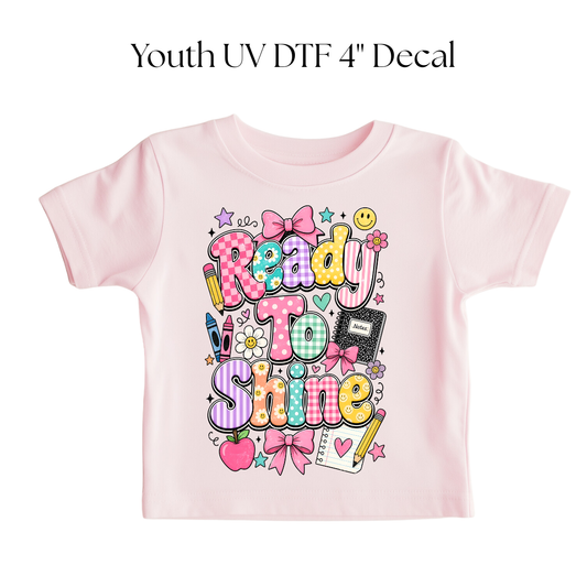 YOUTH Ready To Shine DTF Transfer