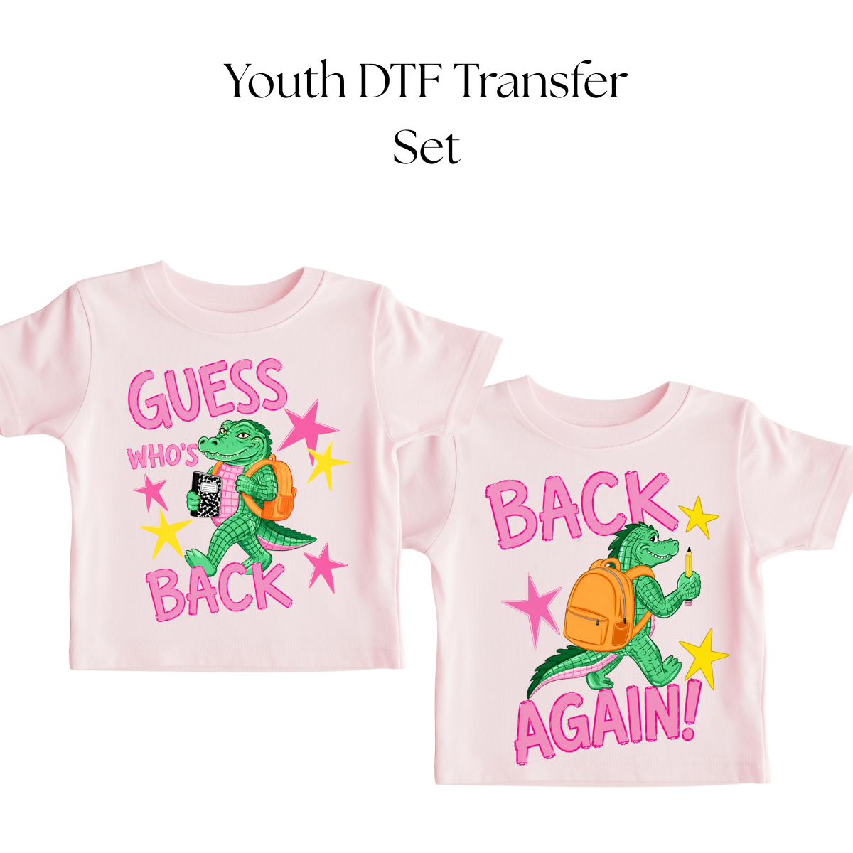 YOUTH Crocodile Guess Whos Back Again DTF SET Transfer