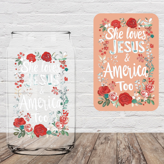 She Loves Jesus and America Too 4" UV DTF (Print to Order)