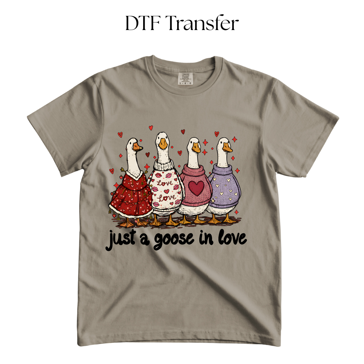Just Goose in Love DTF Transfer