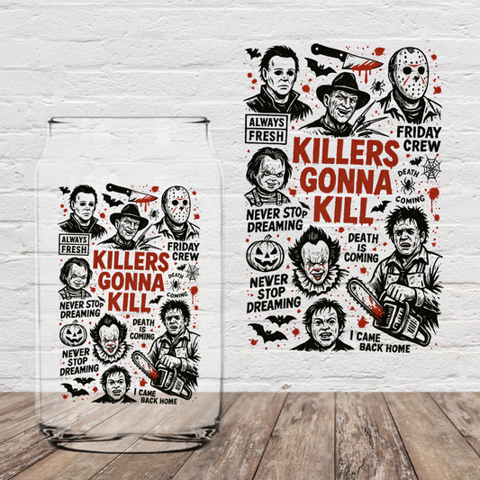 Killers Gonna Kill 4" UV DTF (print to order)